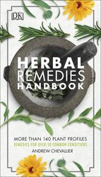Herbal Remedies Handbook : More Than 140 Plant Profiles; Remedies for Over 50 Common Conditions - фото обкладинки книги