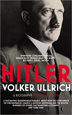 Hitler : Volume I: Ascent 1889-1939 - фото книги