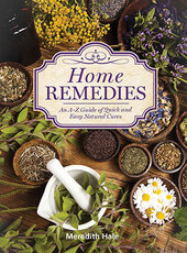Home Remedies : An A-Z Guide of Quick And Easy Natural Cures - фото обкладинки книги