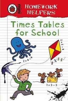 Homework Helpers: Times Tables for School - фото книги