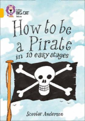 How to be a Pirate in 10 easy stages - фото обкладинки книги
