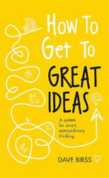 How to Get to Great Ideas - фото обкладинки книги