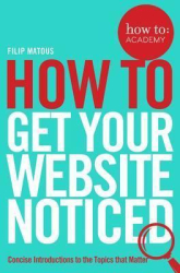How To Get Your Website Noticed - фото обкладинки книги