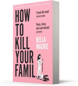 How to Kill Your Family - фото книги