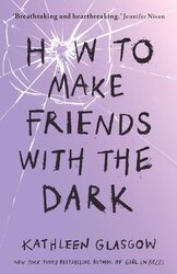 How to Make Friends with the Dark - фото обкладинки книги