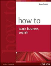 How to Teach Business English (підручник) - фото обкладинки книги