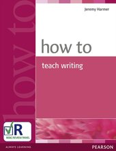 How to Teach Writing New  (підручник) - фото обкладинки книги