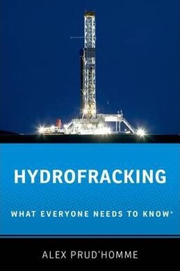 Hydrofracking: What Everyone Needs to Know - фото книги
