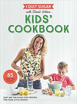I Quit Sugar Kids Cookbook: 85 Easy and Fun Sugar-Free Recipes for Your Little People - фото книги