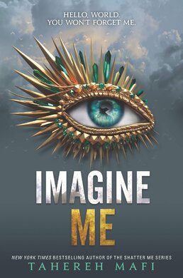 Imagine Me (Shatter Me Book 6) - фото книги