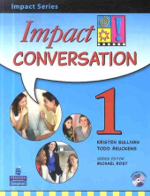 Impact Conversation Level 1 Student's book+CD (підручник+аудіодиск) - фото обкладинки книги