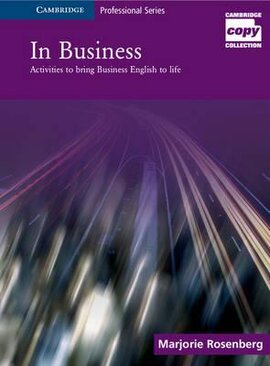 In Business : Activities to Bring Business English to life - фото книги