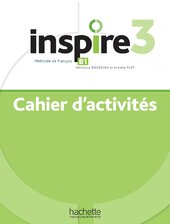 Inspire 3 - Cahier d'activits (B1) (роб. зошит) - фото обкладинки книги