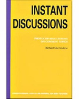Instant Discussion : Photocopiable Lessons on Common Topics - фото книги