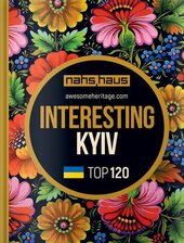 Interesting Kyiv. Top 120 - фото обкладинки книги
