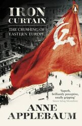 Iron Curtain : The Crushing of Eastern Europe 1944-56 - фото обкладинки книги
