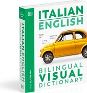 Italian English Bilingual Visual Dictionary - фото обкладинки книги