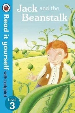 Jack and the Beanstalk - Read it yourself with Ladybird : Level 3 - фото книги