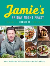 Jamie's Friday Night Feast Cookbook - фото обкладинки книги