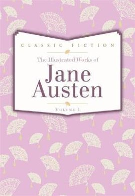 Jane Austen Volume 1 : Pride and Prejudice, Mansfield Park and Persuasion - фото книги