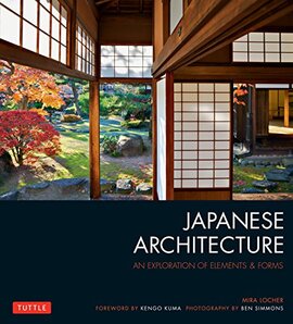 Japanese Architecture: An Exploration of Elements & Forms - фото книги