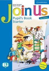 Join Us for English Starter Pupil's Book - фото обкладинки книги