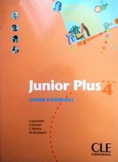 Junior Plus 4. Cahier d'exercices - фото обкладинки книги
