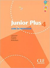 Junior Plus 4. Guide pedagogique (Livre Du Professeur) - фото обкладинки книги