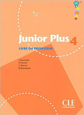 Junior Plus 4. Guide pedagogique (Livre Du Professeur) - фото книги