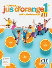 Jus D'orange Nouveau 1 (A1.1) Livre de l'lve + DVD-ROM - фото обкладинки книги