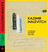 Kazimir Malvitch. La Priode Kivienne 1928-1930 - фото обкладинки книги