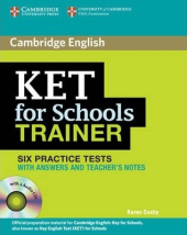KET for Schools Trainer Six Practice Tests with Answers, Teacher's Notes and Audio CDs (2) - фото обкладинки книги