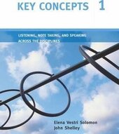 Key Concepts 1 : Listening, Note Taking, and Speaking Across the Disciplines - фото обкладинки книги