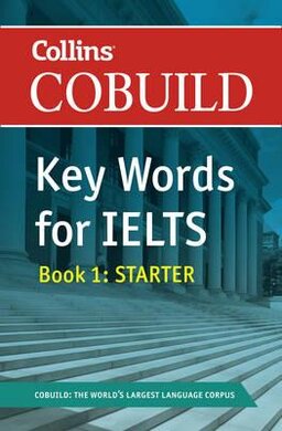 Key Words for IELTS Book 1. Starter. Level 4.0 – 5.5 - фото книги
