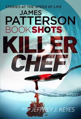 Killer Chef : BookShots - фото книги