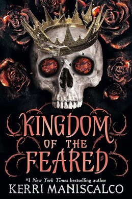 Kingdom of the Feared: the addictive and intoxicating fantasy romance finale to the Kingdom of the Wicked series - фото книги