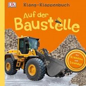 Klang-Klappenbuch. Auf der Baustelle - фото обкладинки книги