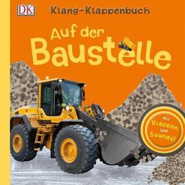 Klang-Klappenbuch. Auf der Baustelle - фото книги