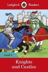 Knights and Castles - Ladybird Readers Level 4 - фото обкладинки книги