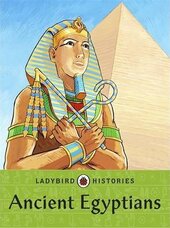 Ladybird Histories: Ancient Egyptians - фото обкладинки книги