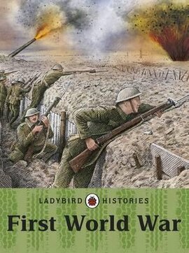 Ladybird Histories: First World War - фото книги