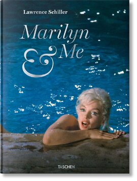 Lawrence Schiller. Marilyn & Me - фото книги