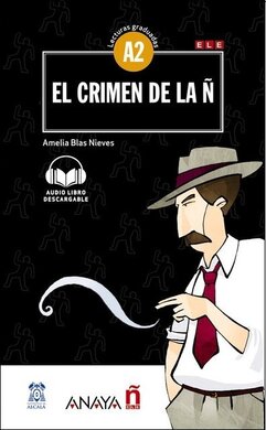 Lecturas Graduadas A2: El crimen de la  + audio descargable - фото книги