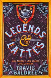 Legends & Lattes - фото обкладинки книги