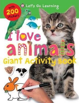 Let's Go Learning. I Love Animals. Giant Activity Books - фото книги