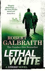 Lethal White: Cormoran Strike Book 4 - фото обкладинки книги