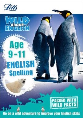 Letts Wild About English. Spelling. Age 9-11 - фото книги