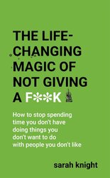 Life-Changing Magic of Not Giving a F**k - фото обкладинки книги