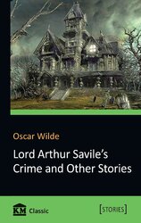 Lord Arthur Savile's Crime and Other Stories - фото обкладинки книги