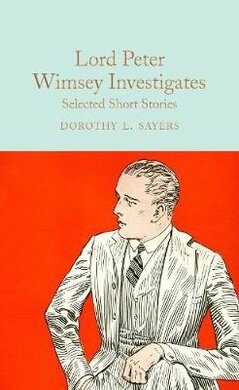 Lord Peter Wimsey Investigates : Selected Short Stories - фото книги